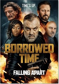 Дни сочтены 3: Разрушение (2021) Смотреть онлайн