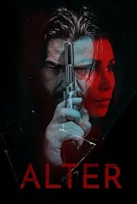 Альтер (2020) Смотреть онлайн
