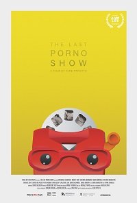 Последнее порно-шоу (2019) Смотреть онлайн