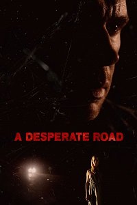 Дорога отчаяния (2022) Смотреть онлайн