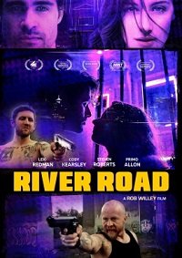 Ривер Роуд (2022) Смотреть онлайн