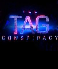 Тэг - Тайный заговор (2021) Смотреть онлайн