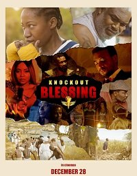 Нокаут Блессинг (2018) Смотреть онлайн