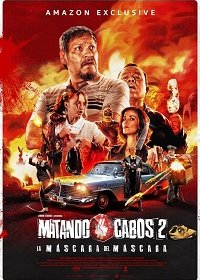 Обрубая концы 2: Маска Маскары (2021) Смотреть онлайн