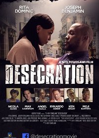 Осквернение (2017) Смотреть онлайн