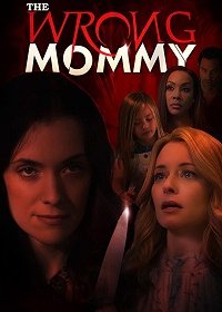 Мамаша на замену (2019) Смотреть онлайн