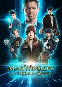 Макс Уинслоу и дом тайн (2019) Смотреть онлайн