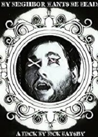 Сосед желает мне смерти (2019) Смотреть онлайн