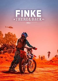 Финке: гонка туда и обратно (2018) Смотреть онлайн