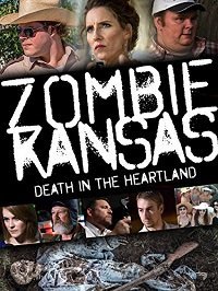 Зомби в Канзасе (2017) Смотреть онлайн