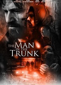 Человек в багажнике (2019) Смотреть онлайн