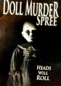 Забавы куклы убийцы (2017) Смотреть онлайн