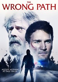 Неверная дорога (2021) Смотреть онлайн