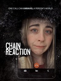 Цепная реакция (2021) Смотреть онлайн