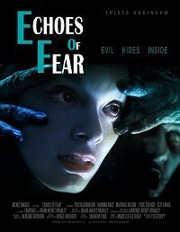 Эхо страха (2018) Смотреть онлайн