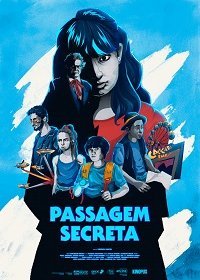 Потайной ход (2021) Смотреть онлайн