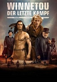 Виннету. Последний бой (2016) Смотреть онлайн
