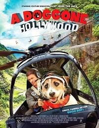 Собачий побег из Голливуда (2017) Смотреть онлайн