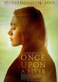 Однажды на реке (2019) Смотреть онлайн