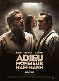 Прощайте, месье Хаффманн (2021) Смотреть онлайн