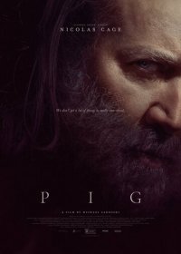 Свинья (2021) Смотреть онлайн