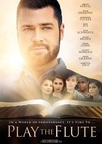 Играйте на флейте (2019) Смотреть онлайн
