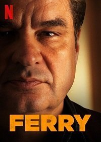 Ферри (2021) Смотреть онлайн