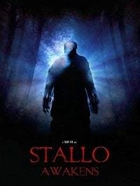 Пробуждение Сталло (2018) Смотреть онлайн