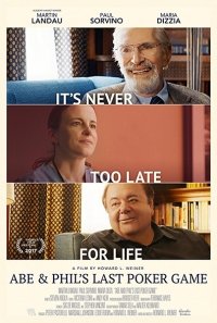 Последняя игра в покер Эйба и Фила (2017) Смотреть онлайн