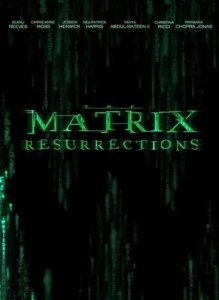 Матрица 4: Воскрешение (2021) Смотреть онлайн