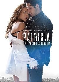 Скрытая страсть Патрисии (2020) Смотреть онлайн