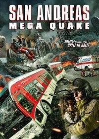 Сан-Андреас: Мегаземлятресение (2019) Смотреть онлайн