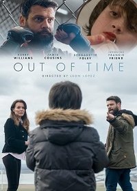 Время на исходе (2019) Смотреть онлайн