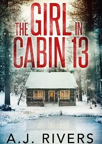 Девушка из домика 13 (2021) Смотреть онлайн