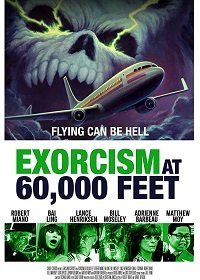 Экзорцизм на высоте 60 000 футов (2019) Смотреть онлайн
