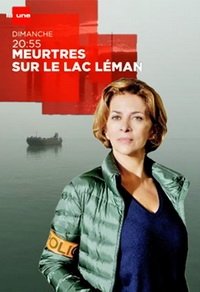 Убийства на Женевском озере (2016) Смотреть онлайн