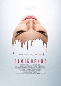 Диминуэндо (2018) Смотреть онлайн