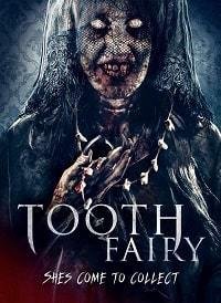 Зубная фея (2019) Смотреть онлайн