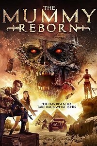 Мумия возрождается (2019) Смотреть онлайн