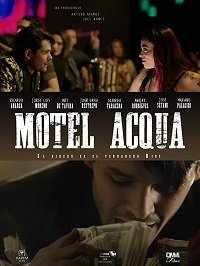 Мотель Аква (2018) Смотреть онлайн