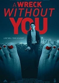 Без тебя мне не жить (2019) Смотреть онлайн