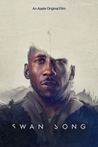 Лебединая песня (2021) Смотреть онлайн