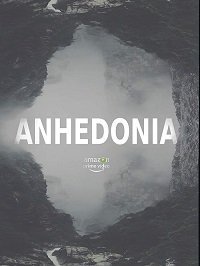 Ангедония (2019) Смотреть онлайн