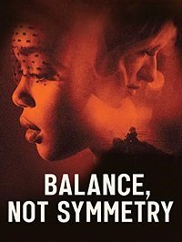 Симметрия это не баланс (2019) Смотреть онлайн