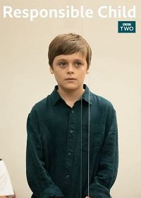 Ответственный ребенок (2019) Смотреть онлайн