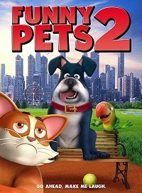 Забавные животные 2 (2018) Смотреть онлайн