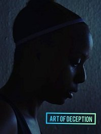 Искусство обмана (2019) Смотреть онлайн