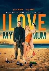 Я люблю свою маму (2018) Смотреть онлайн