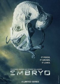 Эмбрион (2020) Смотреть онлайн