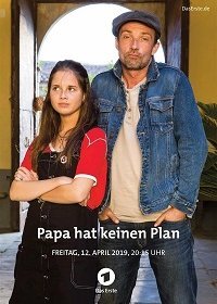 У папы нет плана (2019) Смотреть онлайн